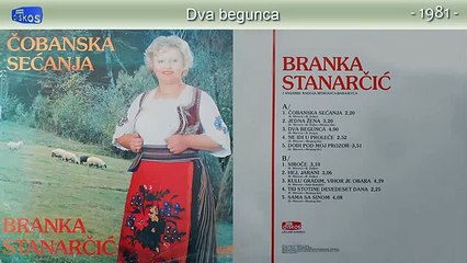 Branka Stanarcic - Dva begunca - (Audio 1981)