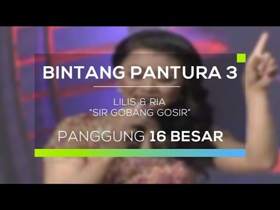 Lilis dan Ria - Sir Gobang Gosir (Bintang Pantura 3)