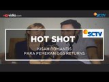 Kisah Romantis Para Pemeran GGS Returns - Hot Shot 15/11/15
