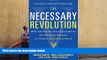 Price The Necessary Revolution: How Individuals and Organizations Are Working Together to Create a