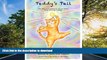 READ ONLINE Teddy s Tail: The Wit and Wisdom of an F.O.T (Fat Orange Tabby) READ NOW PDF ONLINE