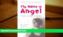 Buy Rhea Coombs My Name is Angel: and This is My Story Audiobook Download