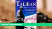 PDF [FREE] DOWNLOAD Taliban: Militant Islam, Oil and Fundamentalism in Central Asia READ ONLINE