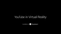 Introducing the YouTube VR app  p4