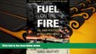 BEST PDF Fuel on the Fire: Oil and Politics in Occupied Iraq DOWNLOAD ONLINE