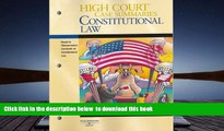 FREE [DOWNLOAD]  High Court Case Summaries on Constitutional Law (Keyed to Chemerinsky, Second