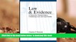 FREE [PDF]  Law and Evidence: A Primer for Criminal Justice, Criminology, Law, and Legal Studies