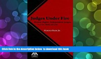 READ book  Judges Under Fire: Human Rights, Independent Judiciary, and the Rule of Law  FREE BOOK