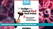 FREE [PDF]  The Judge Who Hated Red Nail Polish: And Other Crazy but True Stories of Law and