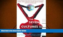 Pre Order The Seven Cultures of Capitalism: Value Systems for Creating Wealth in the United