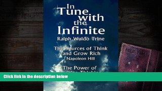 Pre Order In Tune with the Infinite (the Sources of Think and Grow Rich by Napoleon Hill   the