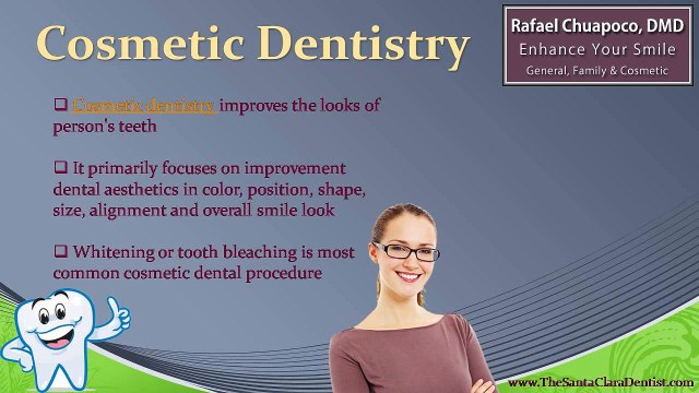 Cosmetic Dentistry in Santa Clara california by Cosmetic dentist Dr. Chuapoco