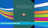 Buy Napoleon Hill The Law Of Success In Sixteen Lessons, Lessons 14-16: Failure, Tolerance, Golden