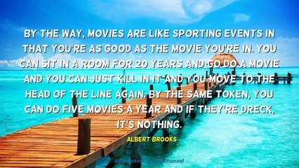 Albert Brooks Quotes #1