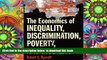 PDF [DOWNLOAD] The Economics of Inequality, Discrimination, Poverty and Mobility TRIAL EBOOK