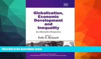 PDF Erik S. Reinert Globalization, Economic Development and Inequality: An Alternative Perspective