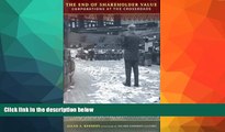 PDF Allan Kennedy The End Of Shareholder Value: Corporations At The Crossroads For Ipad