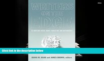 Online  Writers on the Edge: 22 Writers Speak about Addiction and Dependency (Reflections of