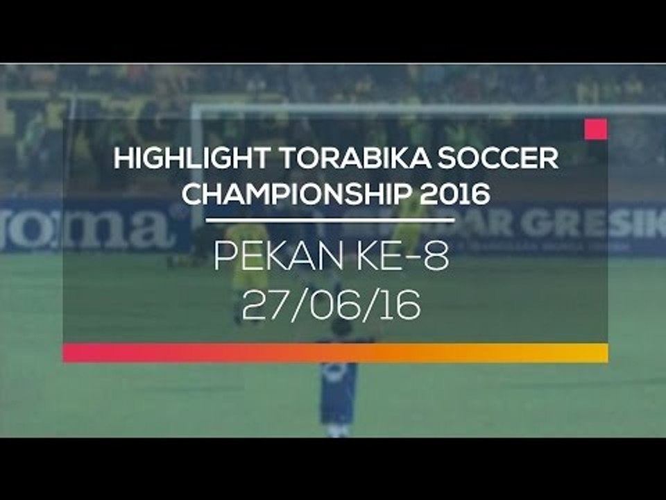 Highlight Persegres VS Persib - Torabica Soccer Campionship 2016
