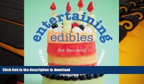 READ book  Entertaining Edibles: 50 Fun Food Sculptures for All Occasions  DOWNLOAD ONLINE