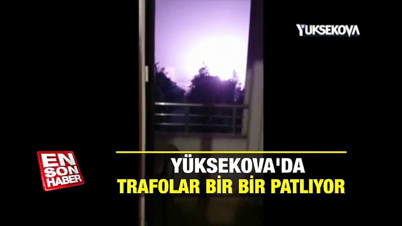 Yüksekova’da trafolar bir bir patlıyor | En Son Haber