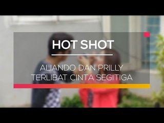 Aliando dan Prilly Terlibat Cinta Segitiga  - Hot Shot