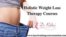 Weight Loss Therapy Courses In Mumbai | Beauty Training institute in India