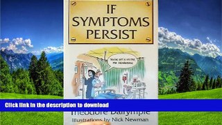 READ THE NEW BOOK If Symptoms Persist READ PDF FILE ONLINE