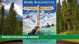 READ THE NEW BOOK Pennine Walkies READ PDF BOOKS ONLINE