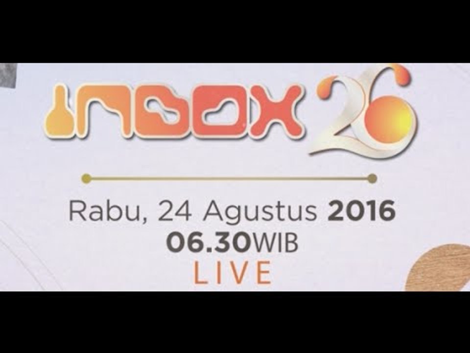 Saksikan Inbox Spesial HUT 26 SCTV