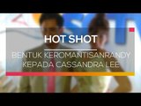 Perhatian Romantis Randy Kepada Cassandra Lee - Hot Shot