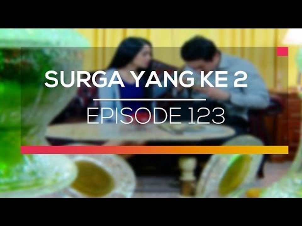 Surga Yang Ke 2  - Episode 123