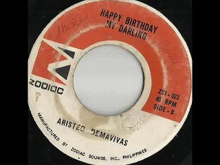 Happy Birthday My Darling-Aristeo Demavivas.