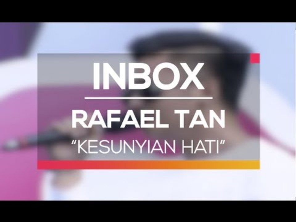 Rafael Tan - Kesunyian Hati (Live on Inbox)