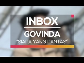 Govinda - Siapa yang Pantas (Live on Inbox)