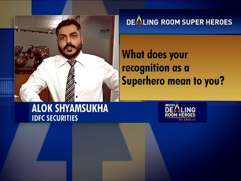 Dealing Room Heroes | Alok Shyamsukha | IDFC Securities