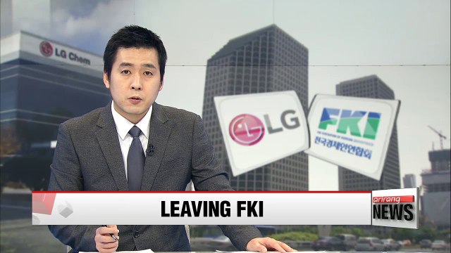 LG Group becomes first conglomerate to leave Federation of Korean Industries