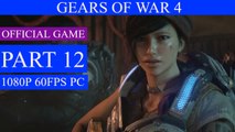 GEARS OF WAR 4 Walkthrough Gameplay Part 12 - Storm Warning (PC)