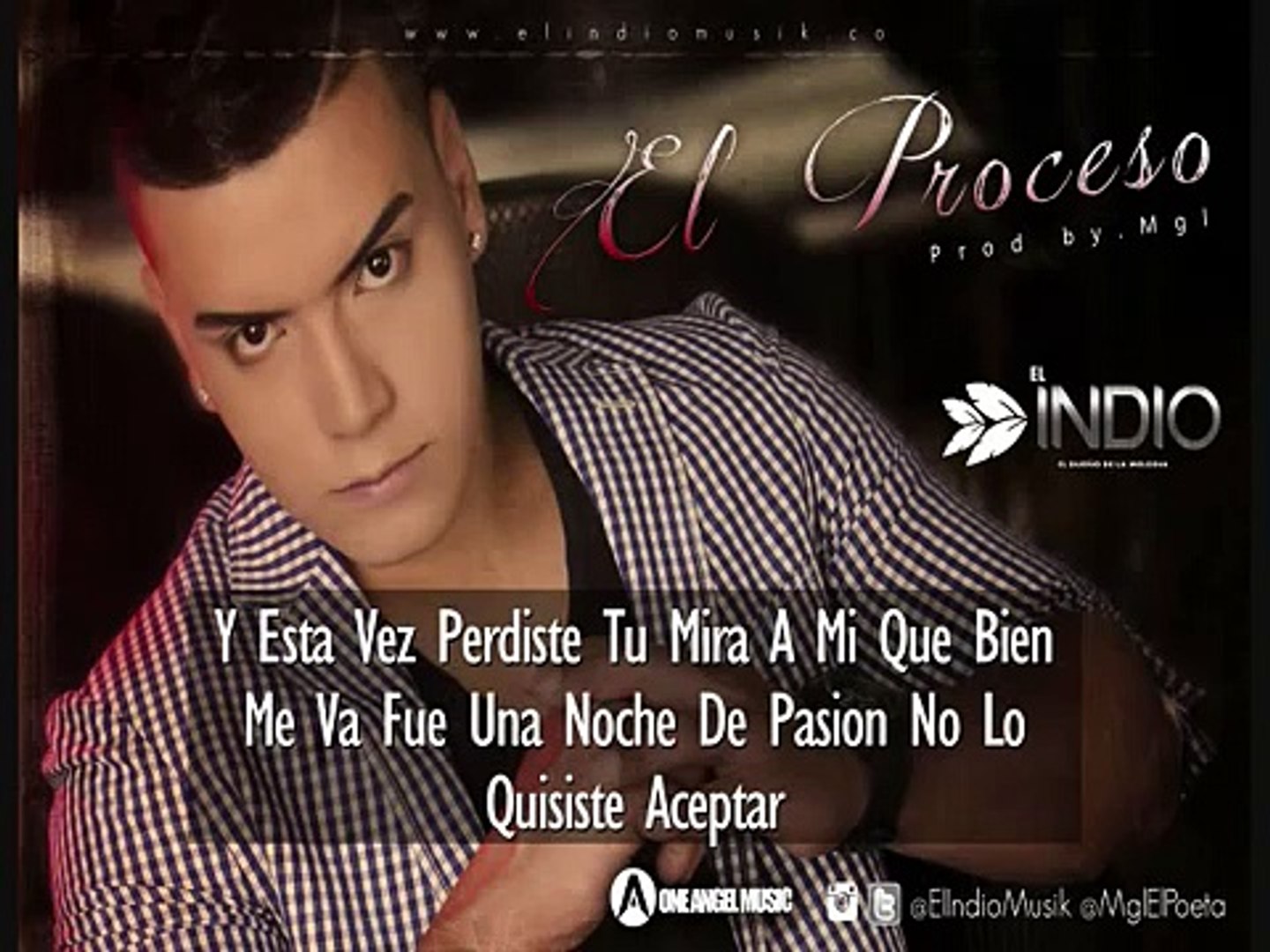 El Indio - El Proceso [Official Audio]