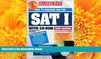 Read Online How to Prepare for the SAT I with CDROM (Barron s SAT (W/CD)) Sharon Weiner Green Full