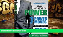 PDF  From Paychecks to Power Facilitator s Guide: 7 Power Moves to Unlock Wealth Building Shannaan