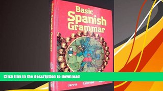 EBOOK ONLINE Basic Spanish Grammar Ana C. Jarvis FREE BOOK ONLINE