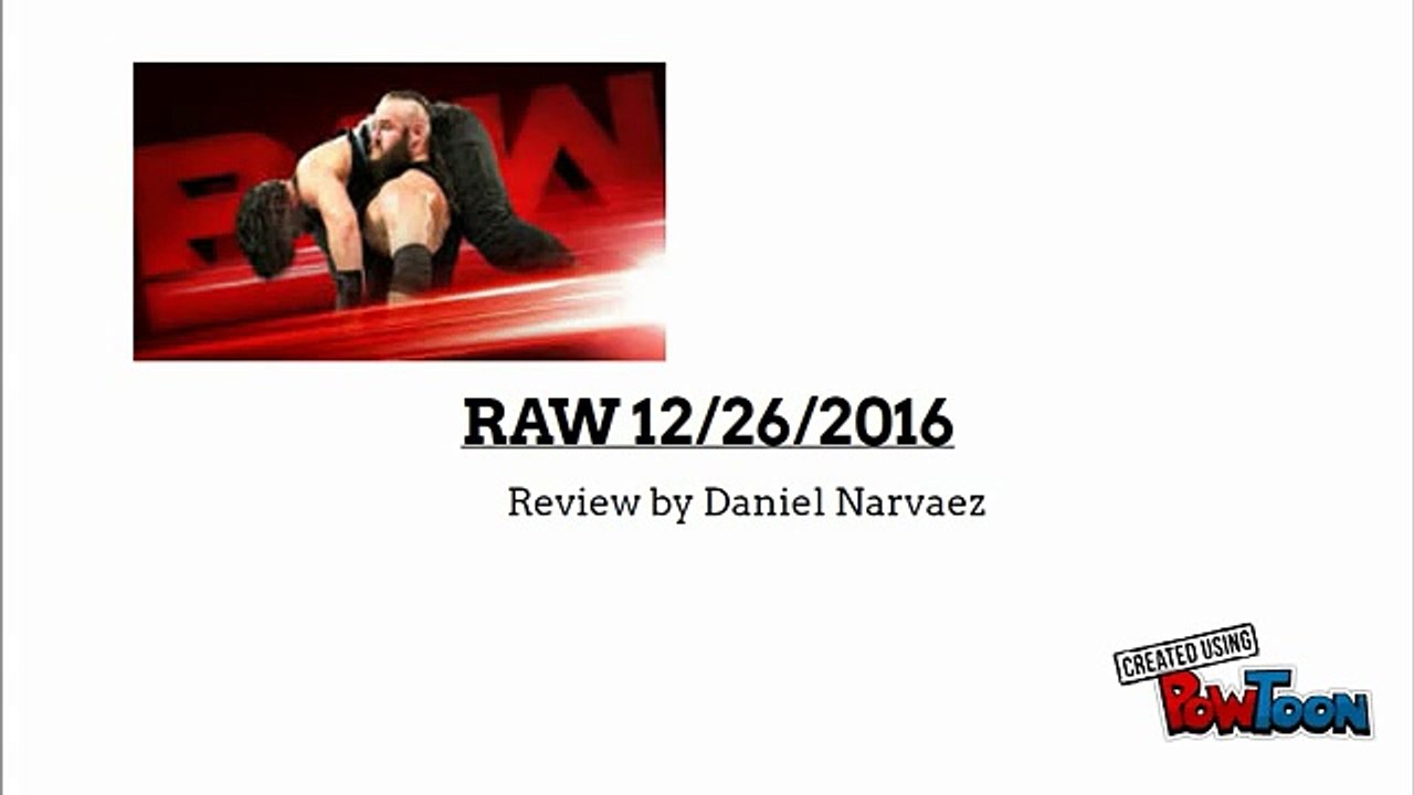 RAW 12-26-2016 summary w- review