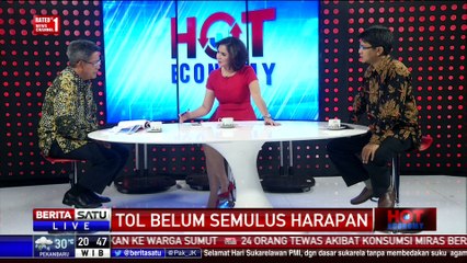 Hot Economy: Tol Belum Semulus Harapan #4