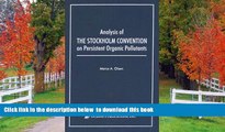 EBOOK ONLINE Analysis of the Stockholm Convention on Persistent Organic Pollutants Marco Antonio