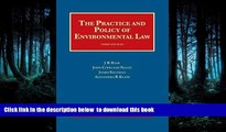 FREE [PDF] The Practice and Policy of Environmental Law (University Casebook Series) J. Ruhl FREE