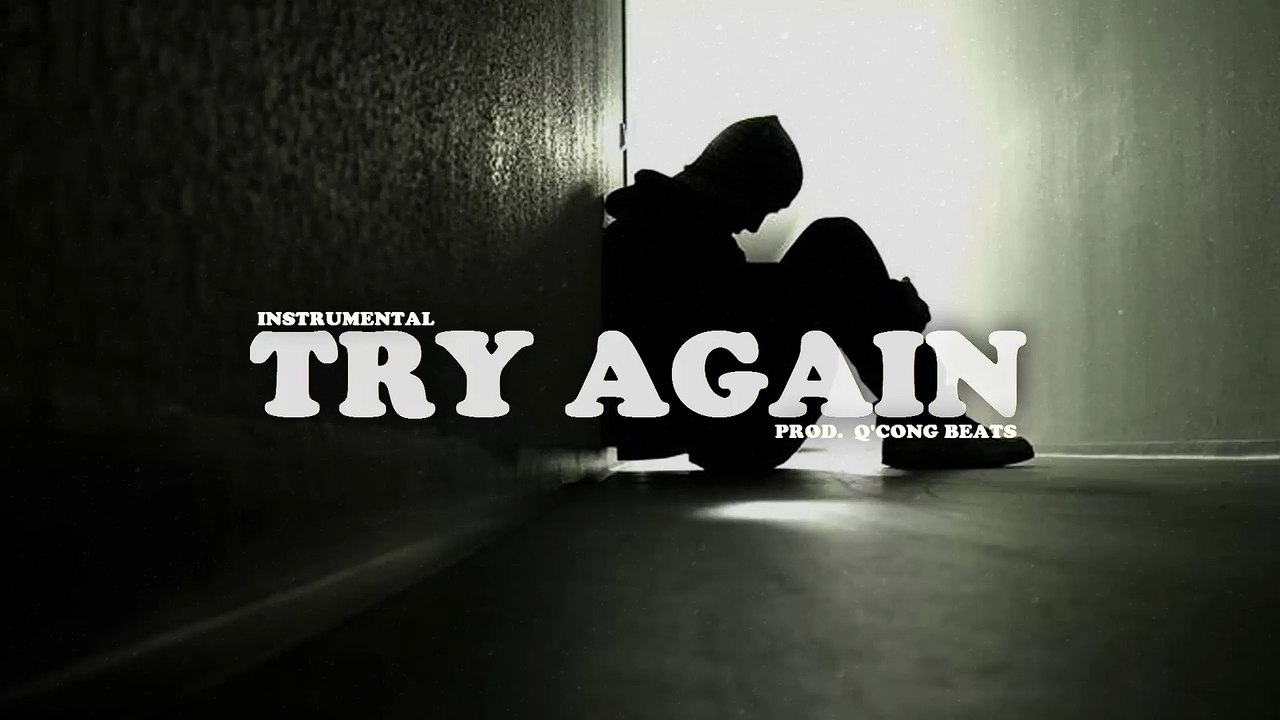 Try Again - Hip Hop Sad Rap Guitar Beat Instrumental