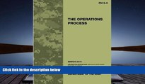 PDF  Field Manual FM 5-0 The Operations Process including Change 1: issued March 18, 2011 US Army