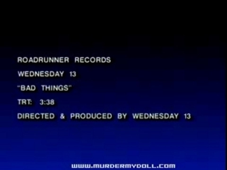 Wednesday 13 Bad Things