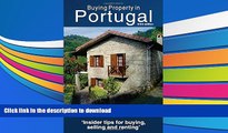 READ book  Buying Property in Portugal (third edition) Gabrielle Collison READ ONLINE